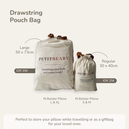 PETIT BEARY - Pillow Storage Drawstring Pouch Bag - Tas Serut Bantal Guling