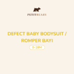 DEFECT BABY BODYSUIT / ROMPER BAYI (0-18M)
